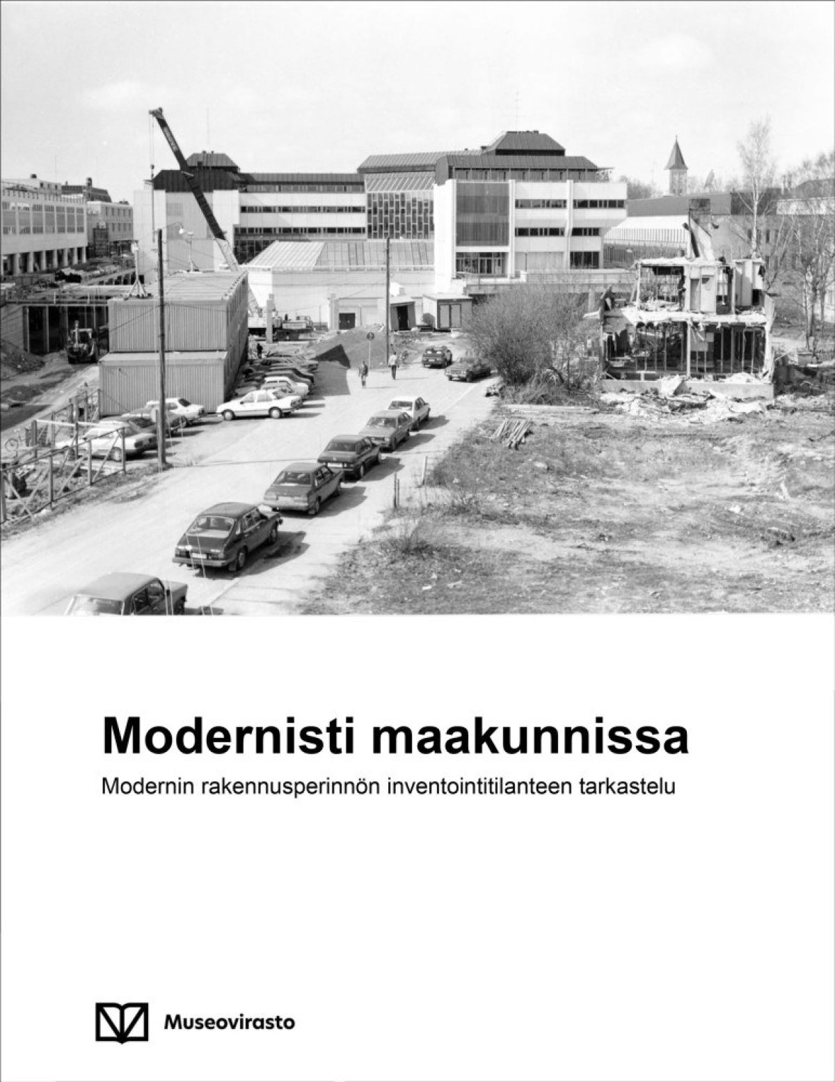 Museovirasto Modernin rakennusperinnon inventointitilanteen tarkastelu 1